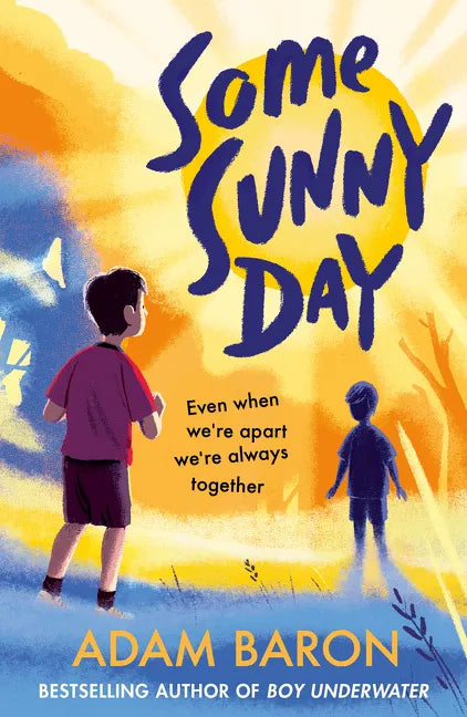 Some Sunny Day - Paperback