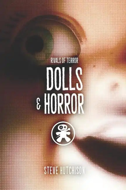 Dolls & Horror - Paperback
