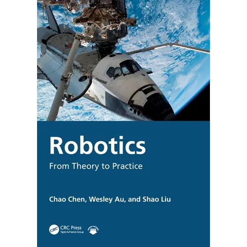Robotics: From Theory to Practice