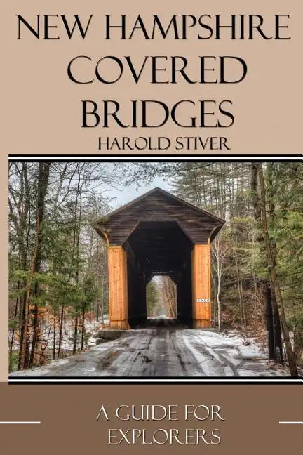 New Hampshire Covered Bridges - Paperback