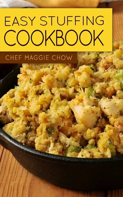 Easy Stuffing Cookbook - Paperback