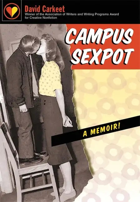 Campus Sexpot: A Memoir - Paperback