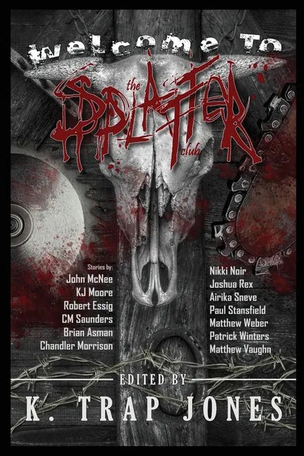 Welcome to the Splatter Club - Paperback