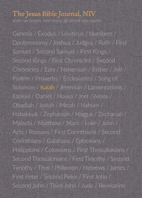 The Jesus Bible Journal, Isaiah, Niv, Paperback, Comfort Print - Paperback