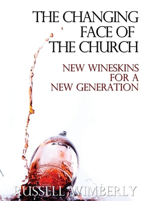 The Changing Face Of The Church - Paperback