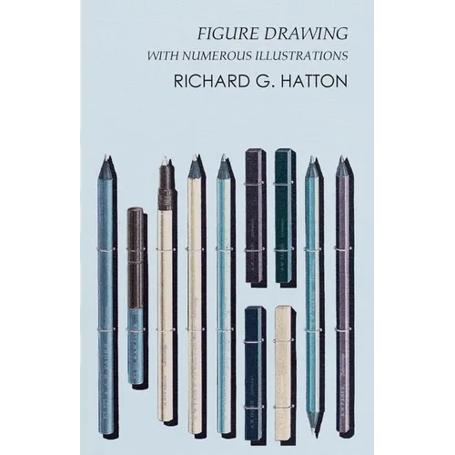 Figure Drawing - With Numerous Illustrations - Paperback