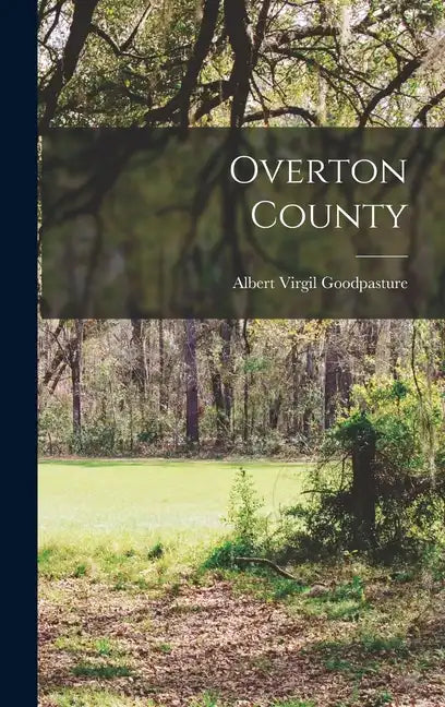 Overton County - Hardcover