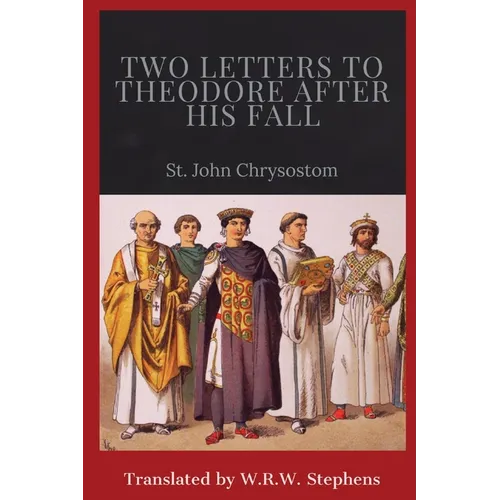 Two Letters to Theodore After His Fall - Paperback