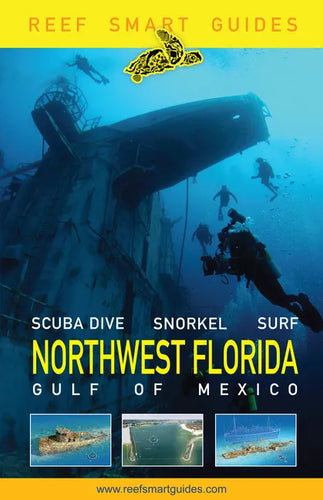 Reef Smart Guides Northwest Florida: (Best Diving Spots in NW Florida) - Paperback