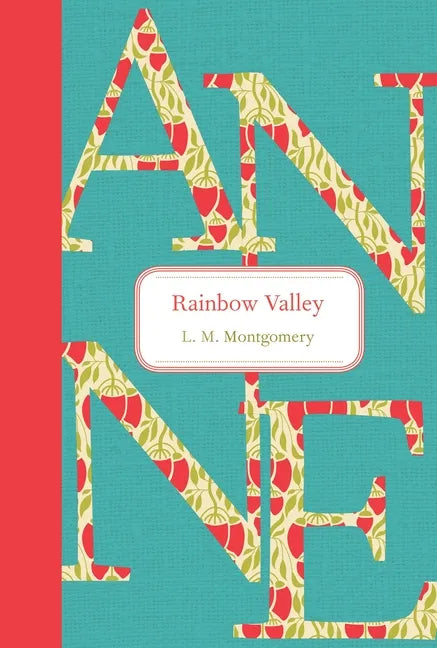 Rainbow Valley - Hardcover