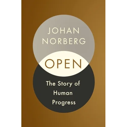 Open: The Story of Human Progress - Paperback