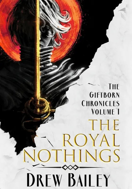 The Royal Nothings - Hardcover
