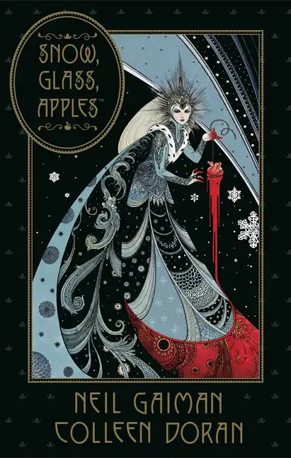 Neil Gaiman's Snow, Glass, Apples - Hardcover