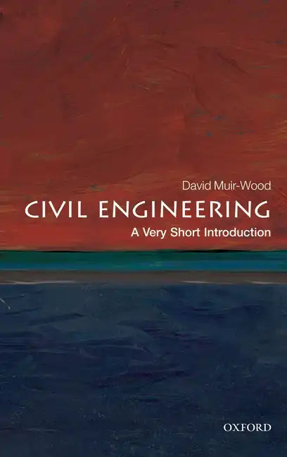 Civil Engineering: A Very Short Introduction - Paperback