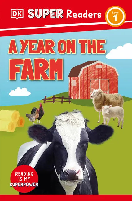 DK Super Readers Level 1 a Year on the Farm - Paperback