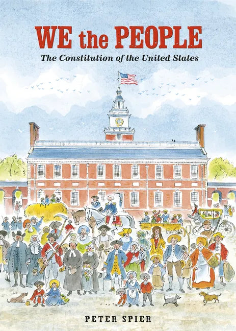We the People: The Constitution of the United States - Paperback