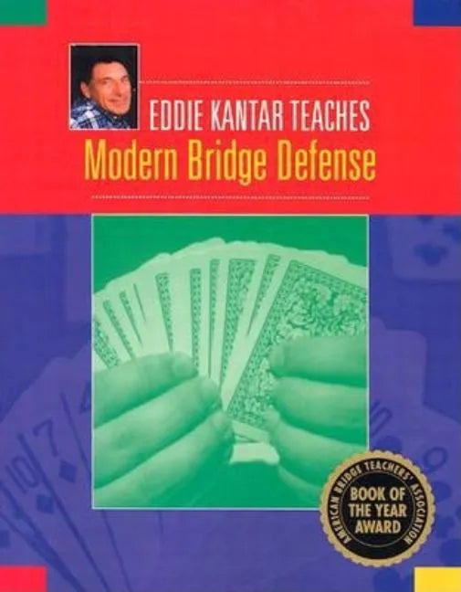 Eddie Kantar Teaches Modern Bridge Defense - Paperback
