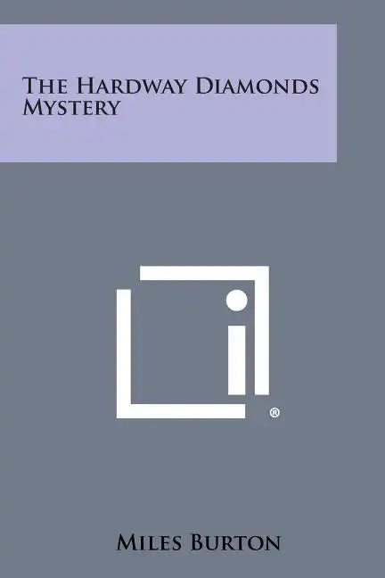 The Hardway Diamonds Mystery - Paperback