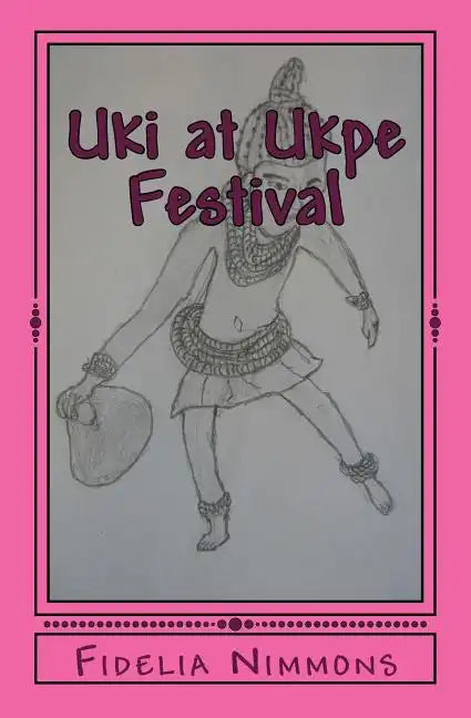 Uki at Ukpe Festival - Paperback
