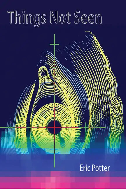 Things Not Seen - Paperback