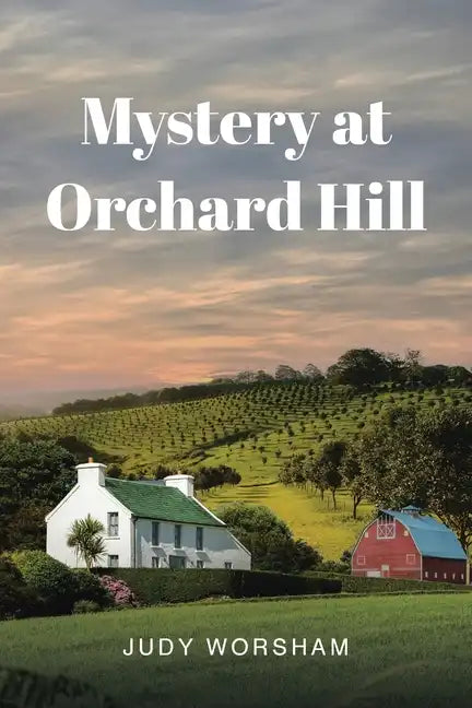 Mystery at Orchard Hill - Paperback