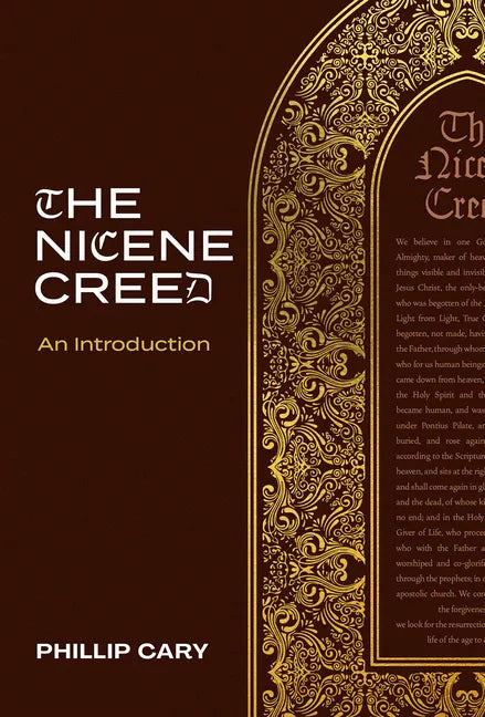 The Nicene Creed: An Introduction - Hardcover
