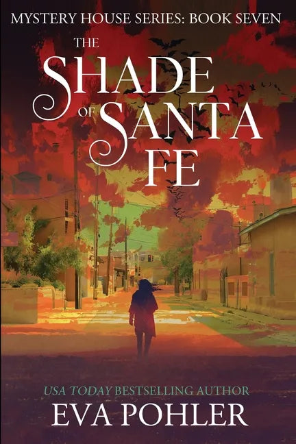 The Shade of Santa Fe - Paperback