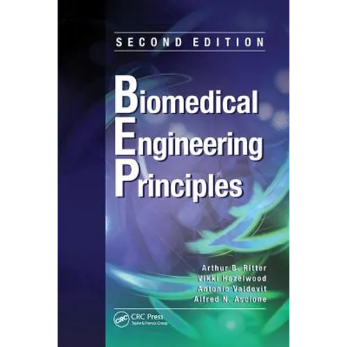 Biomedical Engineering Principles - Paperback
