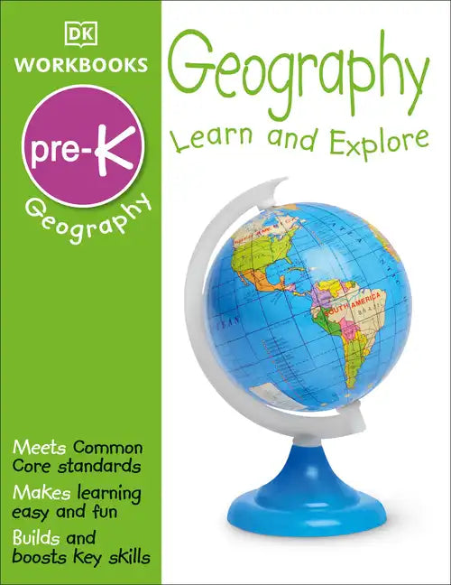 DK Workbooks: Geography Pre-K: Learn and Explore - Paperback