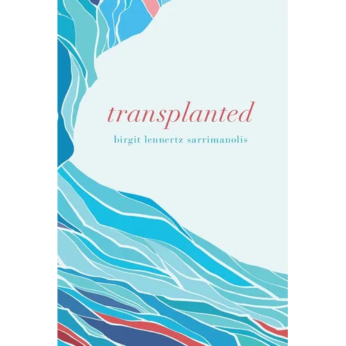 Transplanted - Paperback