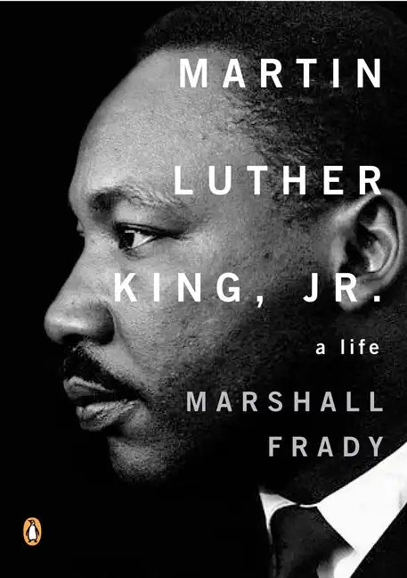 Martin Luther King, Jr.: A Life - Paperback
