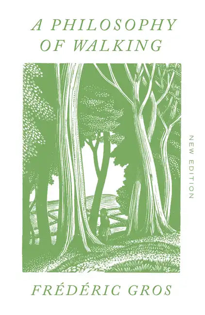 A Philosophy of Walking - Paperback