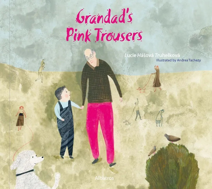 Grandad's Pink Trousers - Hardcover