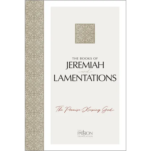 The Books of Jeremiah and Lamentations: The Promise-Keeping God - Paperback