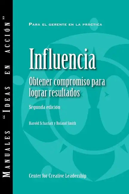 Influence: Gaining Commitment, Getting Results 2ED (Spanish for Latin America) - Paperback