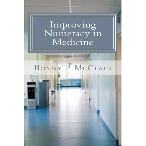 Improving Numeracy in Medicine - Paperback