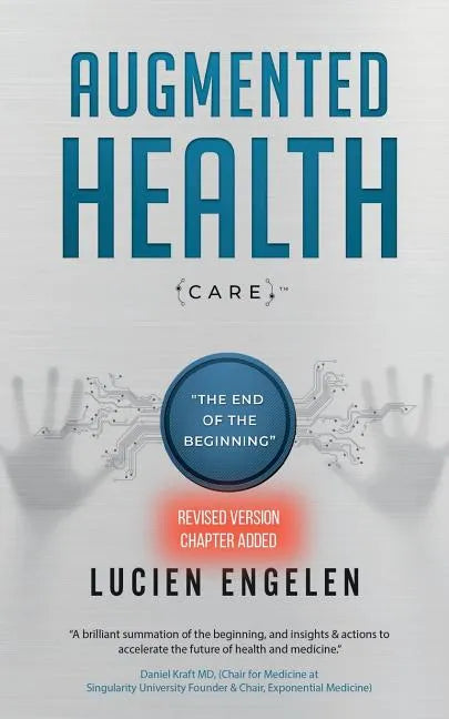 Augmented Health(care)(TM): 