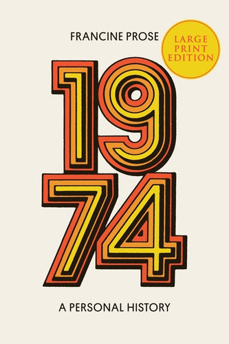 1974: A Personal History - Paperback