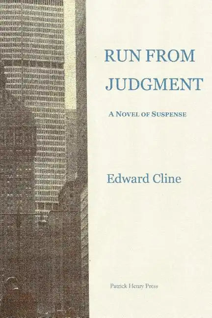 Run From Judgment: A Novel of Suspense - Paperback