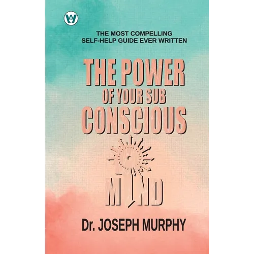 The Power of your Subconscious Mind - Paperback
