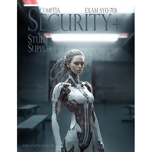Shue's CompTIA Security+ Study Supplement Exam SY0-701, 3rd Edition - Paperback