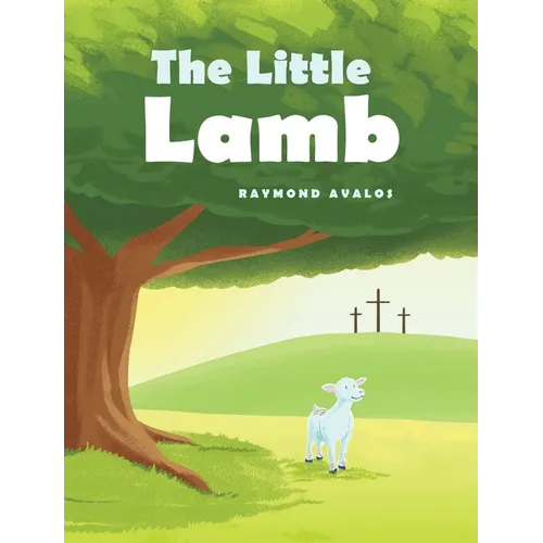 The Little Lamb - Hardcover