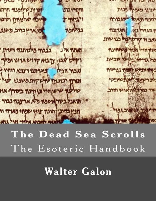 The Esoteric Handbook: The Dead Sea Scrolls - Paperback