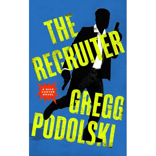 The Recruiter: A Rick Carter Novel - Paperback