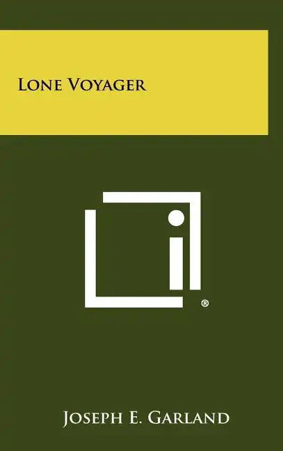 Lone Voyager - Hardcover