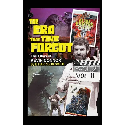 The Era That Time Forgot - Volume Two (hardback) - Hardcover