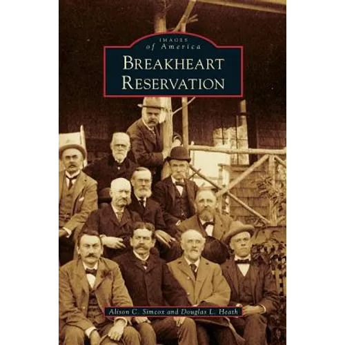 Breakheart Reservation - Hardcover
