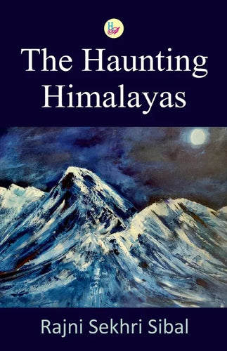 The Haunting Himalayas - Paperback