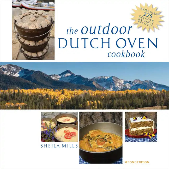 The Outdoor Dutch Oven Cookbook, Second Edition - Paperback
