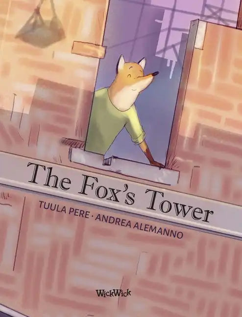 The Fox's Tower - Hardcover